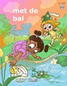 Lees en leer - Met de bal AVI start - Emy Geyskens ; Juliëtte Rosenkamp - 9789059242142