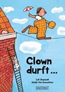Clown durft ... - Luk Depondt - 9789059244030