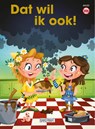 Dat wil ik ook - Emy Geyskens ; Juliëtte Rosenkamp - 9789059244191