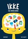 Ikke, een handleiding - Wee society - 9789059245150
