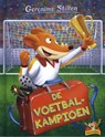 De voetbalkampioen - Geronimo Stilton - 9789059248892