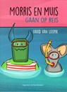 Morris en Muis gaan op reis -  - 9789059274969