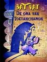 De oma van Toetanchamon - PAT, Bat - 9789059325449