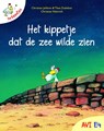 Het kippetje dat de zee wilde zien / La petite poule qui voulait voir la mer - JOLIBOIS, Christian & HEINRICH, Christian / Dubelaar, Thea - 9789059327412
