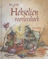 Het grote Hekselien voorleesboek - An Melis - 9789059329669