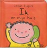 Ik en mijn huis - Liesbet Slegers - 9789059540026