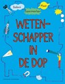 Wetenschapper in de dop - Harriet Russell - 9789059567054