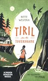 Tiril en de toverdrank - Bette Westera - 9789059657700