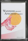 Wanneer begint afscheid nemen - C. Donker - 9789059740006