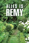 Alles is Remy - E. Janssen ; Els Janssen - 9789059742178