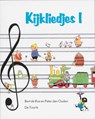 Kijkliedjes 1 - B. de Rue ; P. den Ouden - 9789060203705