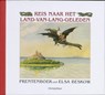 Reis naar het Land-van-Lang-Geleden - Elsa Beskow - 9789060386552