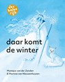 Daar komt de winter - Monique van der Zanden - 9789060387450