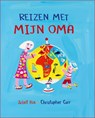 Reizen met mijn oma - Juliet Rix - 9789060388570