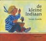 De kleine indiaan - Irene Goede - 9789060699171