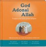 God Adonai Allah (HEEFT NIEUW ISBN) - Katia Mrowiec ; Michel Kubler ; Antoine Sfeir - 9789061738978