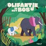 Olifantje in het bos - Meikeminne Clinckspoor ; Tijs van Marle - 9789062225675