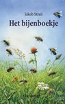 Het bijenboekje - J. Streit ; I. Verschuren ; J. Zaagman - 9789062380244