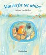 Van herfst tot winter - L. van Geffen - 9789062386772