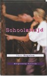 Schoolstrijd - ENGELEN, T. - 9789062493883
