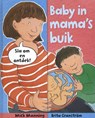 Baby in mama's buik - Mick Manning ; Brita Granström ; Britta Granström - 9789062520206