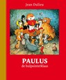 Paulus de hulpsinterklaas - Jean Dulieu - 9789064470486