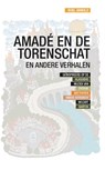 Amadé en de torenschat - Roel Arnold - 9789065234834