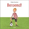 Beroemd! - Philip Waechter - 9789067979252