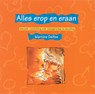 Alles erop en eraan - Martine F. Delfos ; Martine Delfos - 9789075564112