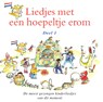 Liedjes met een hoepeltje erom Deel 1 - Kinderkoor Enschedese Muziekschool ; Joke Linders ; Toin Duijx - 9789077102596