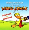Alfred J. Kwak - Afspraak is afspraak - Herman van Veen - 9789077102701