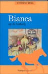 Bianca op de fokkerij - BRILL, Yvonne - 9789077461433