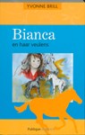 Bianca en haar veulens - BRILL, Yvonne - 9789077461662