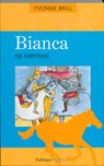 Bianca op toernooi - BRILL, Yvonne - 9789077461693