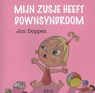 Mijn zusje heeft Downsyndroom - Jon Doppen - 9789077671955