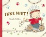 Ikke niet ! - KILLEN, N. - 9789077867433