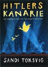 Hitlers kanarie - S. Toksvig - 9789078250029