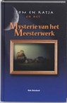 Tom en Katja en het Mysterie van het Meesterwerk - R. Buiskool - 9789078563020