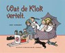 Wat de klok vertelt - Frank van Dulmen - 9789079758005