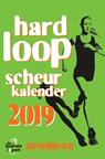 Hardloopscheurkalender 2019 -  - 9789081311588