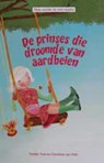 de prinses die droomde van aardbeien - Tineke Toet - 9789081893305