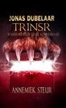 Trinsr, schaduwdieren en de koningsraad - Annemiek Steur - 9789081954174