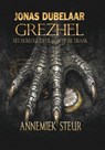 Grezhel, het horloge en de man op de draak - Annemiek Steur - 9789081954198
