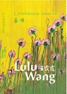 Lentelokroep - Lulu Wang - 9789082426380