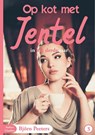 Op kot met Jentel in het derde jaar - Björn Peeters - 9789082568721