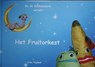 Het Fruitorkest - Joke Nijland - 9789082710908