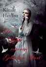 De liefde van een gebroken hart - Kimar Hevanz - 9789082717709
