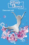 Dans met mij! - Henriëtte Hemmink - 9789083014777