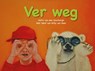 Ver weg - Willy van Veen - 9789083183725
