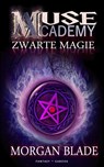 Zwarte magie - Morgan Blade - 9789083220635